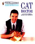 Cat Doctor; A Guide to Common Ailments and Treatments (Animal Care)