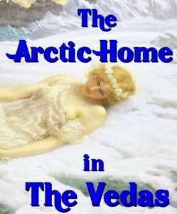 Bal Gangadhar Tilak. Arctic Home of Vedas