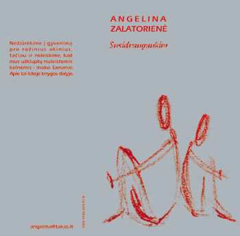 Angelina Zalatorien. Susidraugaukim