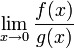 lim (f/g)